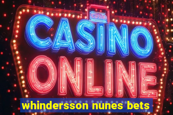 whindersson nunes bets